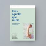 Eres aquello que miras - miniatura